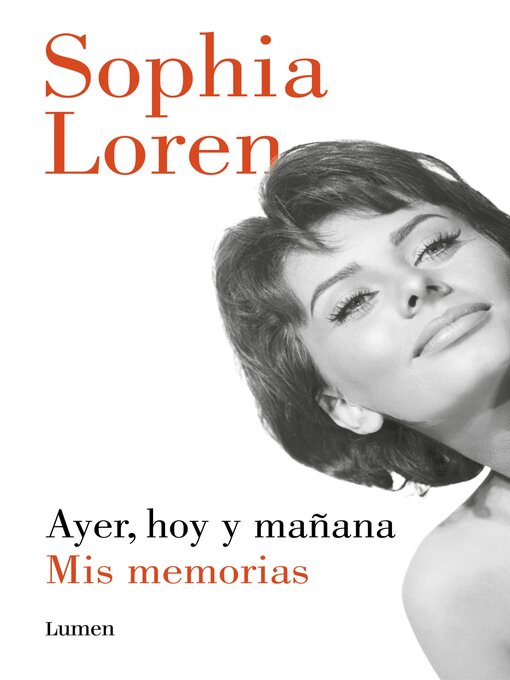 Title details for Ayer, hoy y mañana by Sophia Loren - Available